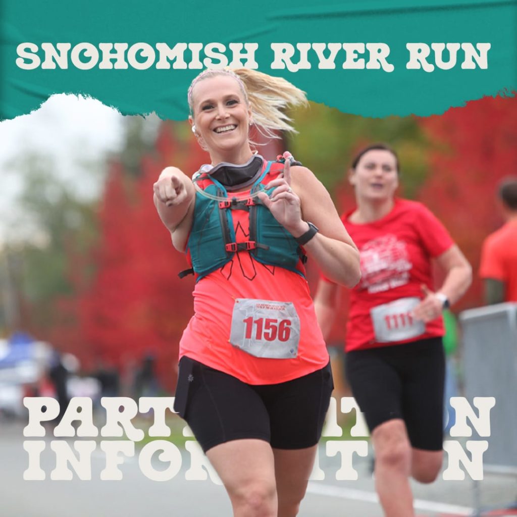 2022 Participant Details Snohomish River Run Snohomish River Run